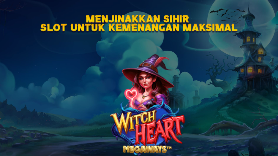 Menjinakkan Sihir Slot untuk Kemenangan Maksimal