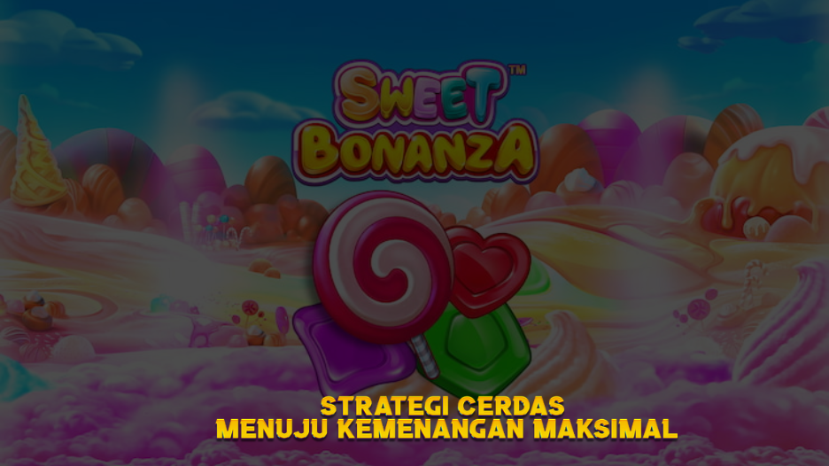 Strategi Cerdas Menuju Kemenangan Maksimal