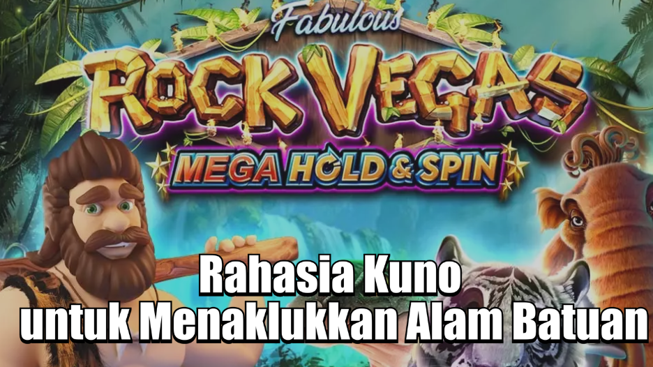 Rahasia Kuno untuk Menaklukkan Alam Batuan